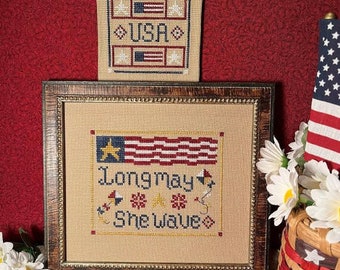 Counted Cross Stitch Pattern, Long May She Wave, Patriotic, Independence Day, Americana, American Flag, ScissorTail Designs, PATTERN ONLY