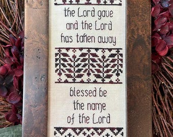 Counted Cross Stitch Pattern, Blessed Be the Name, Inspirational, Job 1:21, Pillow Ornament, Bowl Filler, My Big Toe Designs, PATTERN ONLY