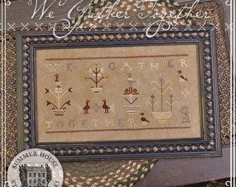 Counted Cross Stitch, We Gather Together, Cross Stitch Pattern, Thanksgiving, German Sampler, Summer House Stitche Workes, PATTERN ONLY