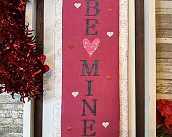 Counted Cross Stitch Pattern, Be Mine, Valentine Decor, Hearts, Country Rustic, February Decor, Needle Bling Designs, PATTERN ONLY