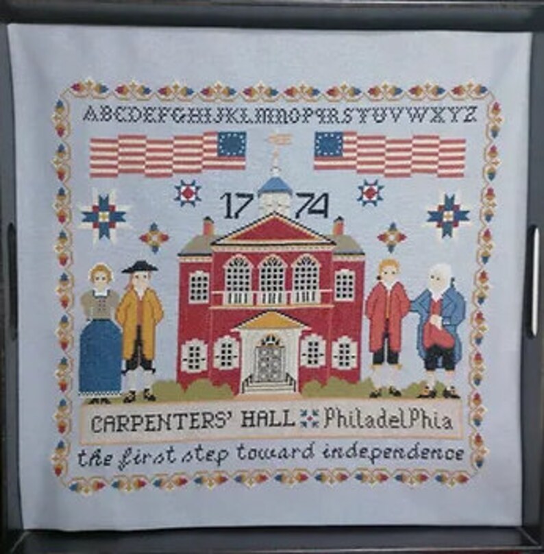 Counted Cross Stitch Pattern, Carpenters' Hall 1774, Patriotic Sampler ...