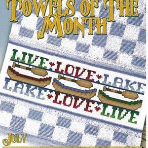 Counted Cross Stitch Pattern, July-Live Love Lake, Seasonal Towels of the Month, Summer Decor, Canoes, Paddles, Stoney Creek, PATTERN ONLY