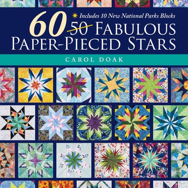 Softcover Book, 60 Fabulous Paper-Pieced Stars, United States Stars, National Park Stars,  Quilt Patterns, Home Decor, Carol Doak