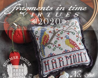 Counted Cross Stitch, Fragments in Time 2020, No 1 Harmony, Cross Stitch Pattern, Virtues Series, Summer House Stitches Workes, PATTERN ONLY