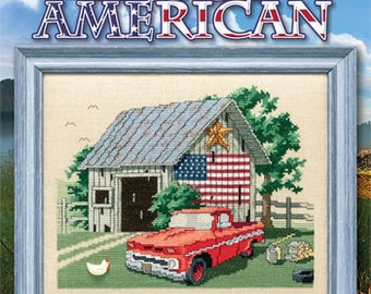 Counted Cross Stitch Pattern, Proud American, Patriotic Decor, Americana, American Flag, Farmyard, Pick Up Truck, Stoney Creek, PATTERN ONLY