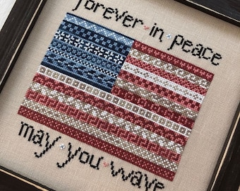 Counted Cross Stitch Pattern, Forever in Peace, Patriotic Decor, Americana, Grand Old Flag, Sweet Wing Studio, PATTERN ONLY