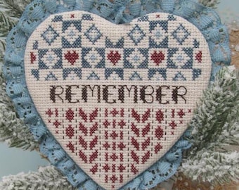 Counted Cross Stitch Pattern, Remember Quilted Heart, Inspirational, Patriotic, Series, Carolyn Robbins, KiraLyn's Needlearts, PATTERN ONLY