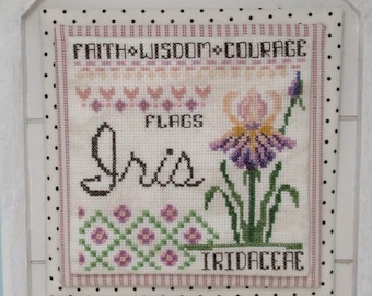 Counted Cross Stitch Pattern, Iris, Garden Decor, Spring Flowers, Faith Wisdom Courage, Carolyn Robbins, KiraLyns Needlearts, PATTERN ONLY