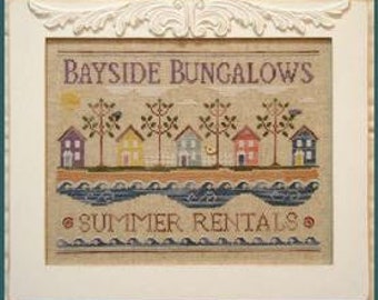 Counted Cross Stitch, Bayside Bungalows, Summer Decor, Seaside, Beach, Summer Rentals, Sand, Surf, Country Cottage Needleworks, PATTERN ONLY