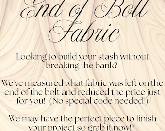 END of Bolt Fabric