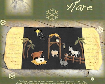 Wool Applique Pattern, The Sweetest Miracle, Nativity Scene, Stitchery and Wool Applique, Table Runner, Nutmeg Hare, PATTERN ONLY