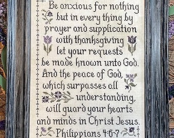 Counted Cross Stitch Pattern, Be Anxious for Nothing, Inspirational, Religious, Scriptural Sampler, Tulips, My Big Toe Designs, PATTERN ONLY