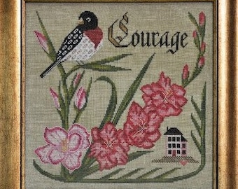 Counted Cross Stitch Pattern, Have Courage, Songbird's Garden, Rose-Breasted Grosbeak, Gladiolus, Folk Art, Cottage Garden, PATTERN ONLY