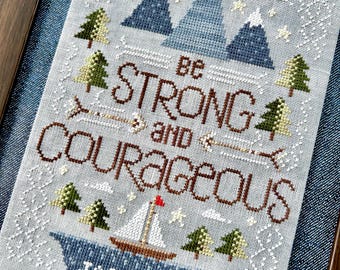 Counted Cross Stitch Pattern, Strong and Courageous, Religious, Biblical, Pillow Ornament, Bowl Filler, Sweet Wing, PATTERN ONLY