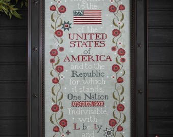PRE-Order, Counted Cross Stitch Pattern, The Pledge of Allegiance, Patriotic Decor, Americana, Plum Street Samplers, PATTERN Only