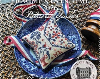 Counted Cross Stitch, Fragments in Time 2026, Patriotic Quaker, Patriotic Edition,  Summer House Stitche Workes, PATTERN ONLY