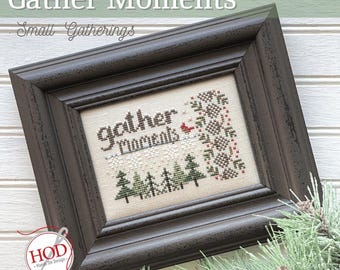 Cross Stitch Pattern, Gather Moments, Small Gatherings, Winter Decor, Pinecones, Evergreens, Hands On Design, PATTERN ONLY