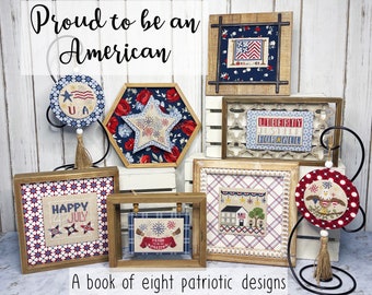 Counted Cross Stitch, Proud to Be An American, Summer Decor, Patriotic, July 4th, Little Stitch Girl, PATTERN ONLY