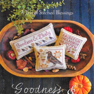 Counted Cross Stitch Pattern, Goodness & Plenty, Stitched Blessings, Autumn Decor, Fall, Primitive Decor, Plum Street Samplers PATTERN ONLY image 2