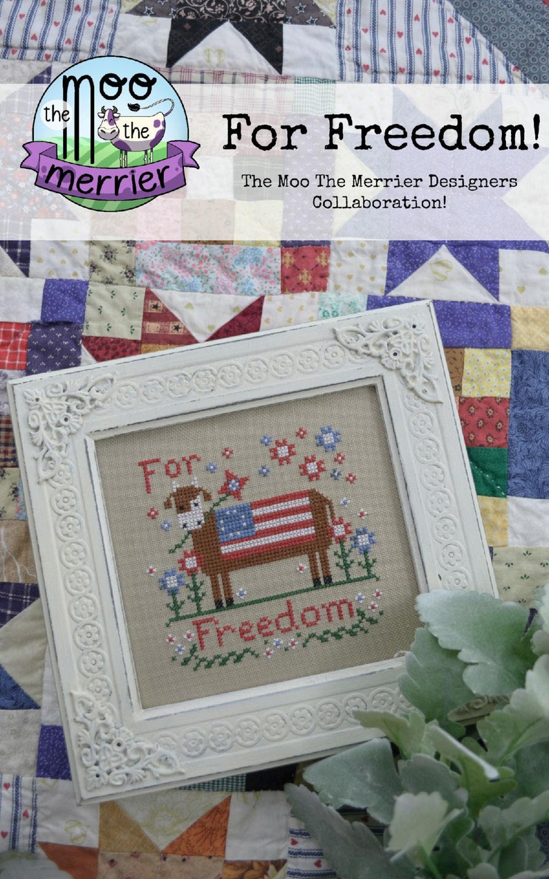 Americana Flowers Patriotic Counted Cross Stitch For Freedom Cow Farmhouse Decor PATTERN ONLY Annie Beez Folk Art