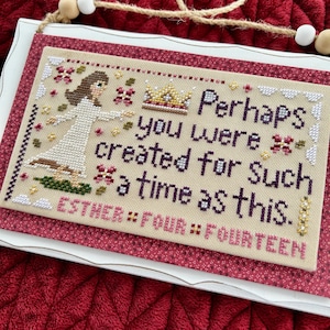 Counted Cross Stitch Pattern, For Such A Time, Esther 4:14, Bible Verse, Spring Decor, Sweet Wing Studio, PATTERN ONLY