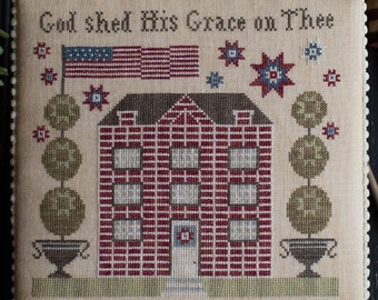 Counted Cross Stitch Pattern, Grace on Thee, Patriotic Decor, Americana, American Flag, Plum Street Samplers, PATTERN ONLY