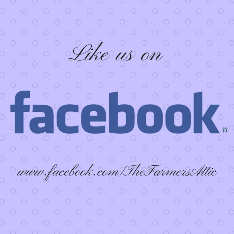 May include: Purple background with white polka dots. Text reads "Like us on facebook" in black cursive font. The word "facebook" is in blue capital letters with a registered trademark symbol. Below the text is a website address: "www.facebook.com/TheFarmersAttic"