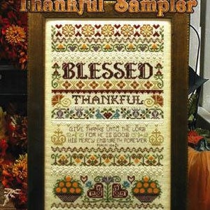 Counted Cross Stitch Pattern, Thankful Sampler, Inspirational, Thanksgiving Decor, Borders, Motifs, Crowns, Stoney Creek, PATTERN ONLY