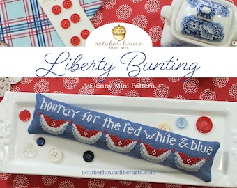 Counted Cross Stitch Pattern, Liberty Bunting, Skinny Mini Pillow, Patriotic Decor, October House Fiber Arts, PATTERN ONLY