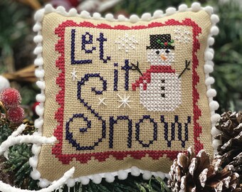 Counted Cross Stitch, Let It Snow, Christmas Decor, Snowman, Stamp Series, Bowl Filler, Lindsey Weight, Primrose Cottage Stitches