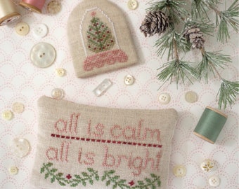 Counted Cross Stitch Pattern, All is Calm, All is Bright, Christmas Decor, Pillow Ornament, Bowl Filler, October House, PATTERN ONLY