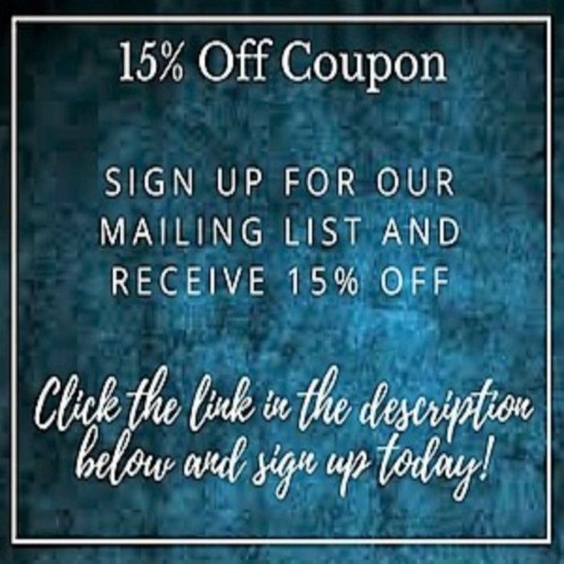 May include: A blue and white textured background with the text "15% Off Coupon" and "Sign up for our mailing list and receive 15% off". Below the text is a call to action: "Click the link in the description below and sign up today!"
