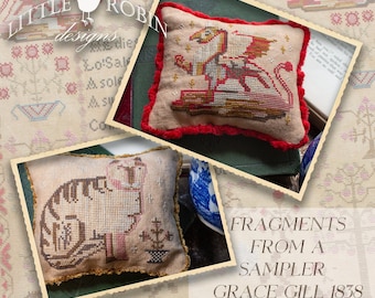 PRE-Order, Counted Cross Stitch, Grace Gill 1838, Fragments from a Sampler, Pillows, Cat, Little Robin, PATTERN ONLY