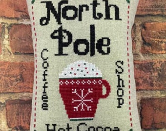 Counted Cross Stitch Pattern, North Pole Coffee, North Pole Shops Series, Pillow Ornaments, Christmas, Needle Bling Designs, PATTERN ONLY