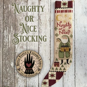 Counted Cross Stitch Pattern, Naughty or Nice Stocking, Folk Art, Primitive, Early American Folk Art, Teresa Kogut, PATTERN ONLY