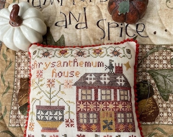 Counted Cross Stitch Pattern, Chrysanthemum House, Houses on Pumpkin Lane, Autumn, Pansy Patch Quilts and Stitchery, PATTERN ONLY