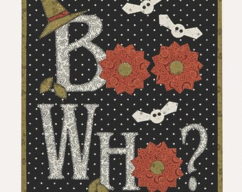 Quilt Pattern, Boo Who, Applique Quilt, Fall Decor, Halloween Decor, Autumn Decor, Bats, Witch Hat, Wall Hanging, Suzn Quilts, PATTERN ONLY