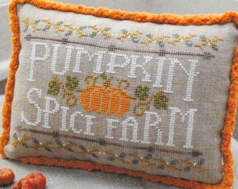 Cross Stitch Pattern, Pumpkin Spice Farm, Fall Decor, Autumn Decor, Pumpkins, Primitive Pillow Ornament, Hands on Design, PATTERN ONLY