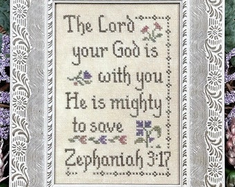 Counted Cross Stitch Pattern, Mighty  to Save, Zephaniah 3:17, Inspirational, Scriptural Sampler, My Big Toe Designs, PATTERN ONLY