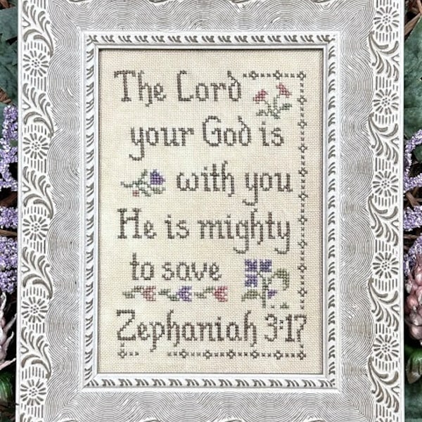 Counted Cross Stitch Pattern, Mighty  to Save, Zephaniah 3:17, Inspirational, Scriptural Sampler, My Big Toe Designs, PATTERN ONLY