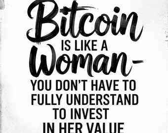Poster motivazionale con citazioni ispiratrici e Bitcoin - Wall Art - Investi nel valore delle donne - Arredamento minimalista moderno