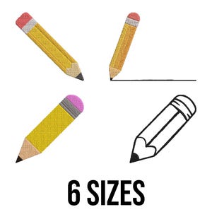 May include: An image featuring four pencil designs. Three pencils are yellow with pink erasers and black tips. One is a black and white outline. The text "6 SIZES" is displayed in black, below the pencils.