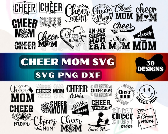 Cheer Mom Svg Bundle, Cheer Mom Svg, Cheer Mom Png, Cheer Svg, Cheer Mom Era Svg, Cheer Mom, Cheer Mom Shirt, Mom Love Quotes Svg Png Dxf