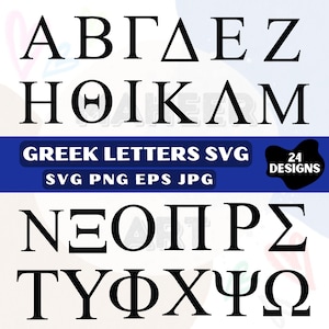 May include: A digital graphic display of the Greek alphabet in black serif font against a white background. A central blue horizontal banner contains the white text GREEK LETTERS SVG, SVG PNG EPS JPG, and a black shape with 24 DESIGNS.