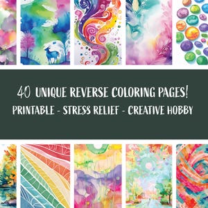Op de afbeelding: 40 unieke omgekeerde kleurplaten voor volwassenen. De pagina's bevatten een verscheidenheid aan ontwerpen, waaronder abstracte patronen, landschappen en dieren. De pagina's zijn afdrukbaar en kunnen worden gebruikt voor stressverlichting of als een creatieve hobby.