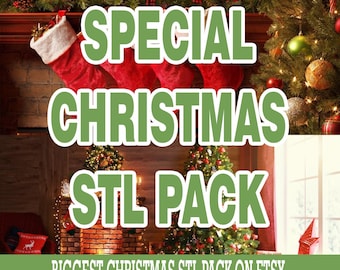 May include: A festive image with the text "SPECIAL CHRISTMAS STL PACK" in green and white. The image features red Christmas stockings, a decorated Christmas tree, and the text "BIGGEST CHRISTMAS STL PACK ON ETSY".