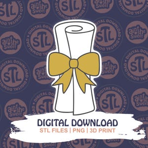 Graduation Diploma STL | Graduation Party & Party Favors | Class of 2025 | 3D Print Cookie Cutter Digital File | INSTANT DOWNLOAD
