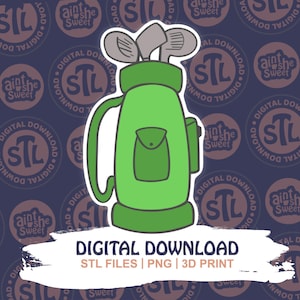 May include: A green golf bag with golf clubs is the central image. The bag has a pocket and a handle. The text "DIGITAL DOWNLOAD" is at the bottom, along with "STL FILES | PNG | 3D PRINT". The background is a dark blue pattern.