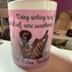 Self Care Mug | Morning Motivation Mug – Rest Relax Recharge | Inspirational Coffee Cup for Women | Black Girl Magic Gift Idea