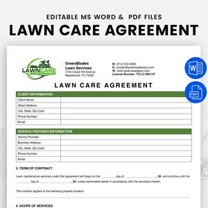 May include: A printable lawn care agreement template in MS Word and PDF formats. The document features a green and white design with sections for client and service provider information. Includes the text "LAWN CARE AGREEMENT".
